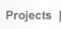 Bottom navigation "Projects" button